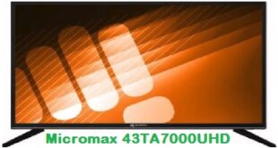 43Ta7000Uhd Micromax Led Television Firmware