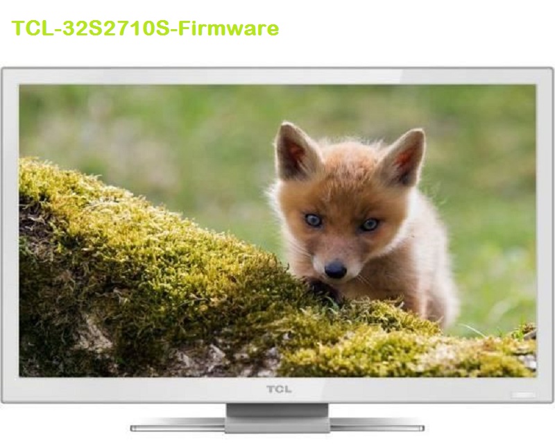 Tcl 32S2710_Firmware