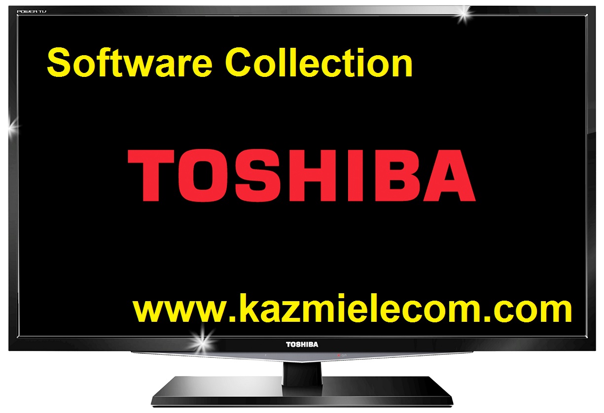 Toshiba Lcd Led Tv Software Collection