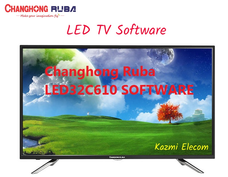 Changhong Ruba Led32C610