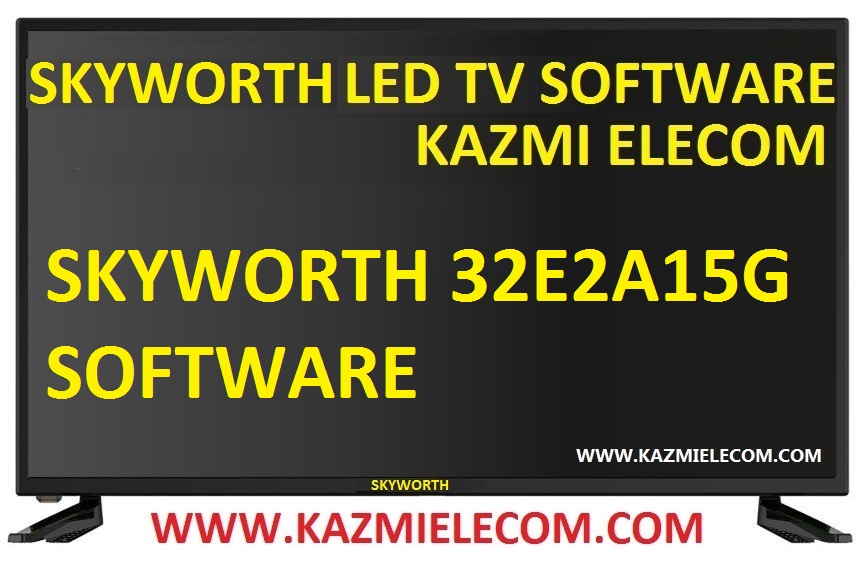 Skyworth 32E2A15G